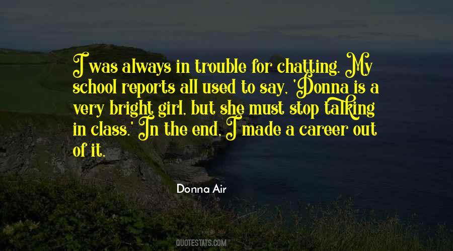 Quotes About The End Of A Career #1531499