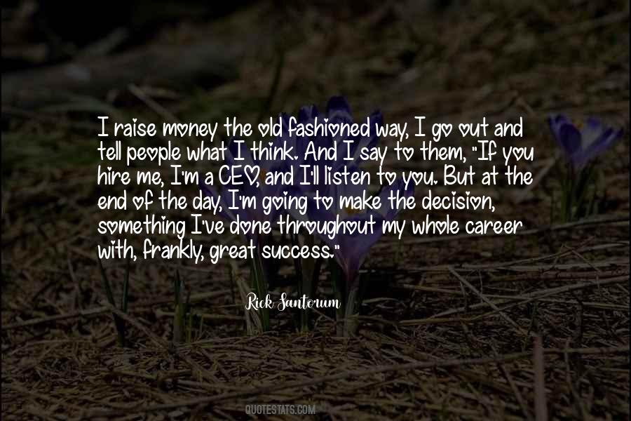 Quotes About The End Of A Career #623626