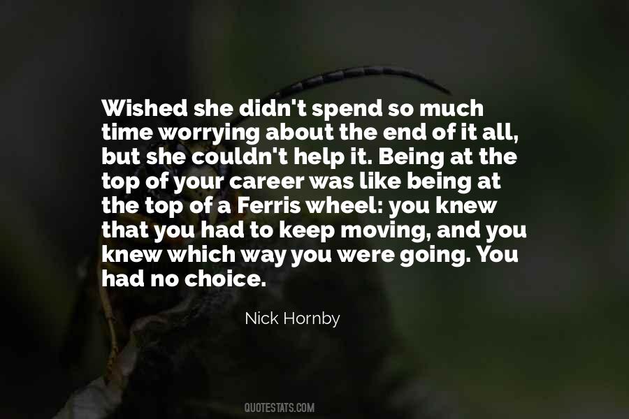 Quotes About The End Of A Career #886726