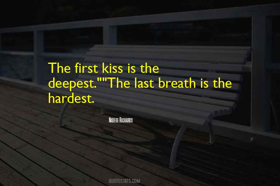 First Kiss Love Quotes #1100757