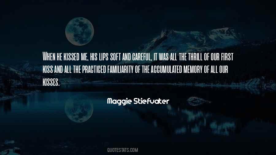 First Kiss Love Quotes #1524268