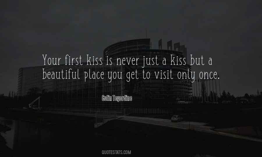 First Kiss Love Quotes #1841144