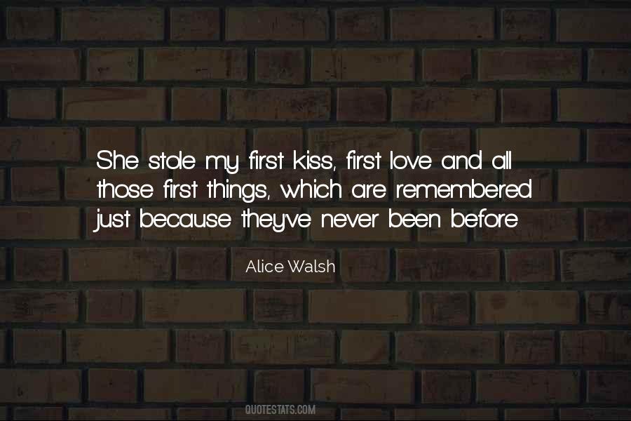 First Kiss Love Quotes #627610