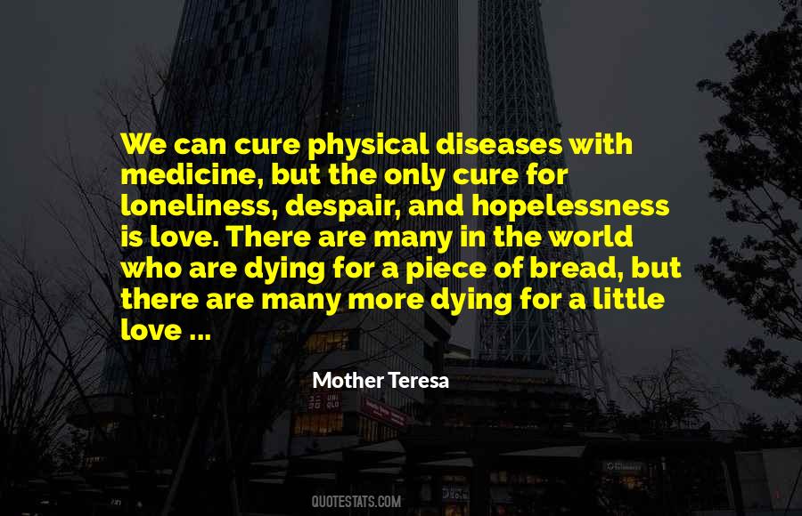 Cure Diseases Quotes #1395112