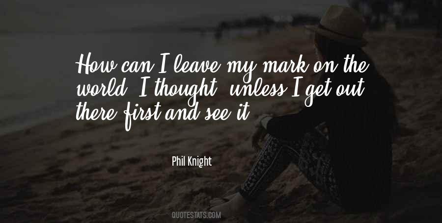 First Knight Quotes #384349