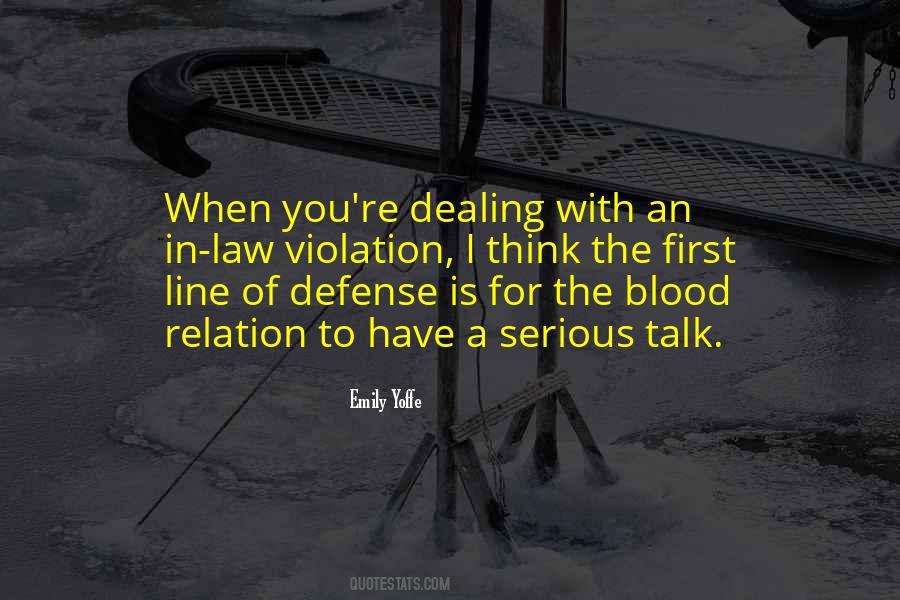 First Line Of Defense Quotes #1222891