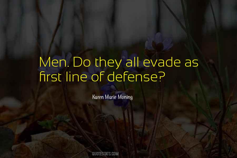 First Line Of Defense Quotes #1688569