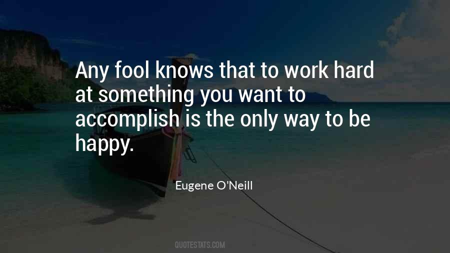 Hard To Be Happy Quotes #1222663