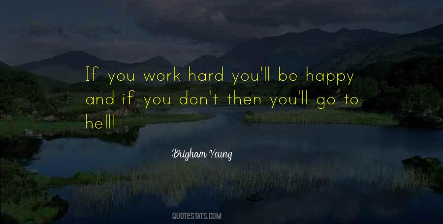 Hard To Be Happy Quotes #1233168