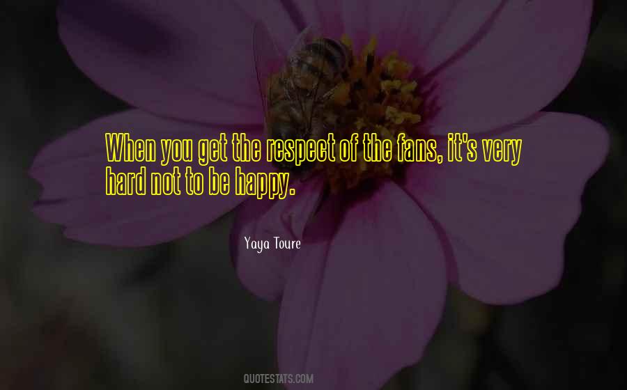 Hard To Be Happy Quotes #1454860