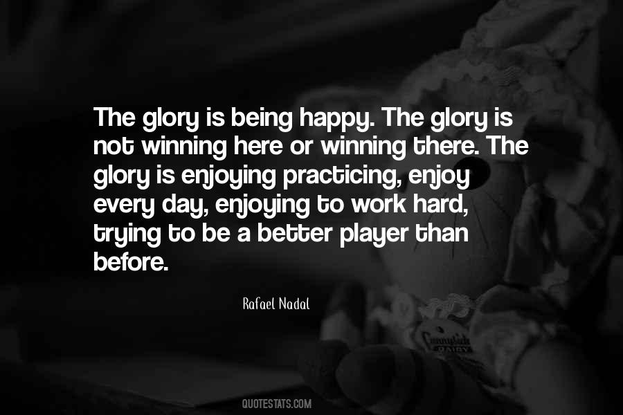 Hard To Be Happy Quotes #1810523