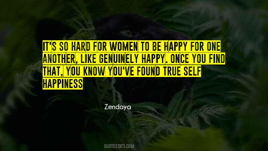 Hard To Be Happy Quotes #205218