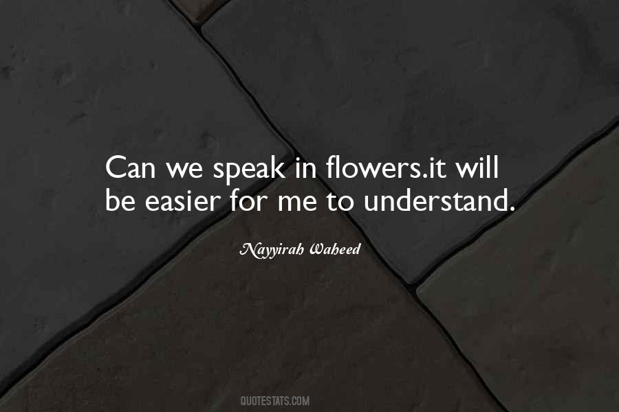 Flowers For Me Quotes #1245669