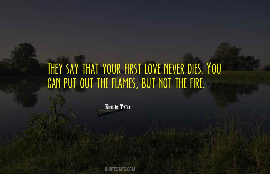 First Love Dies Quotes #1586702 First Love Dies Quotes #1586702