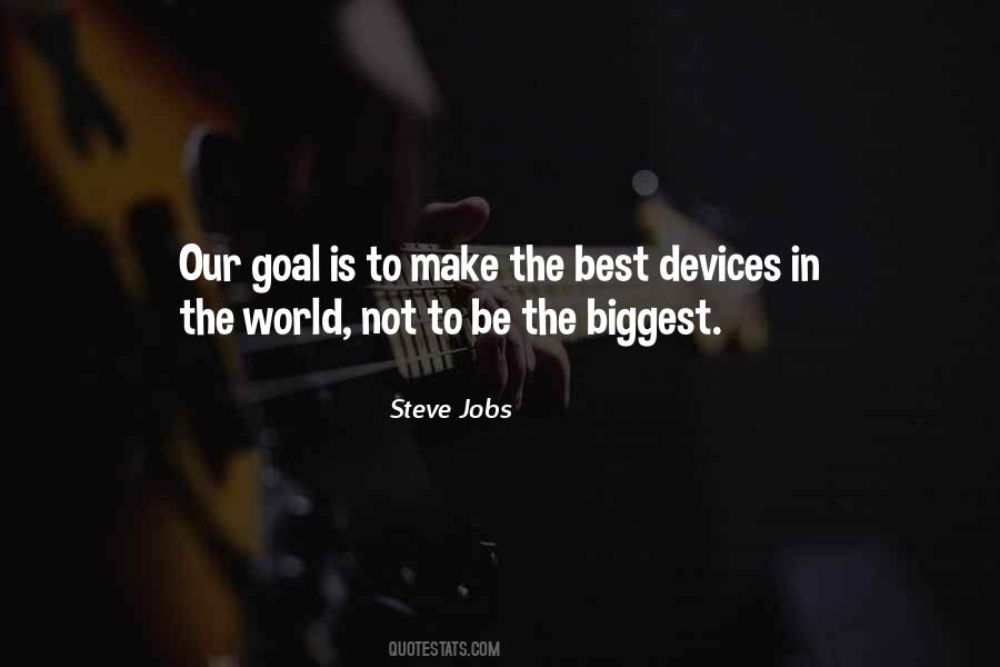 Be The Best In The World Quotes #924686