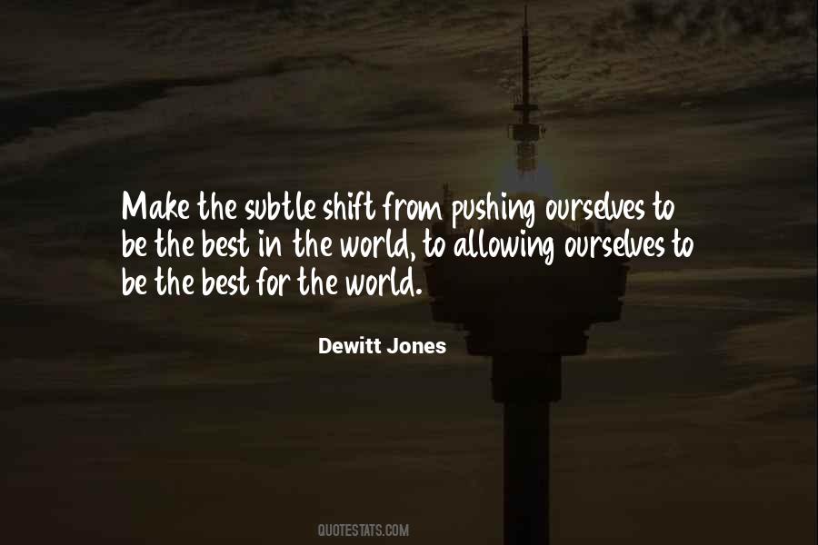 Be The Best In The World Quotes #940140