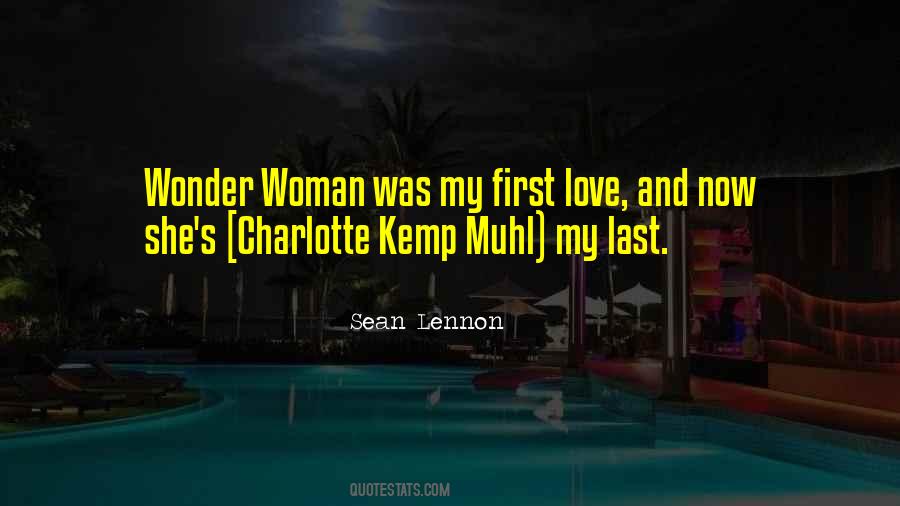 First Love Lasts Quotes #1656596