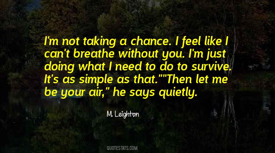 Need Air To Breathe Quotes #135571