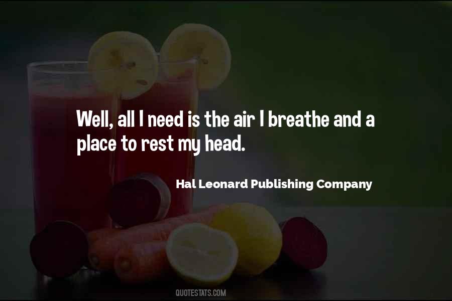 Need Air To Breathe Quotes #493000