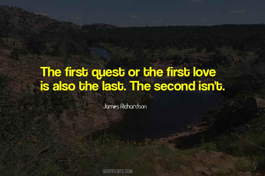 First Love Second Love Quotes #656978