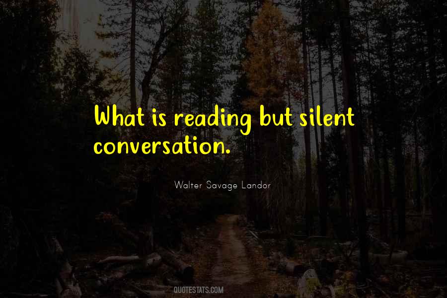 Quotes About What Conversation Is #1574415