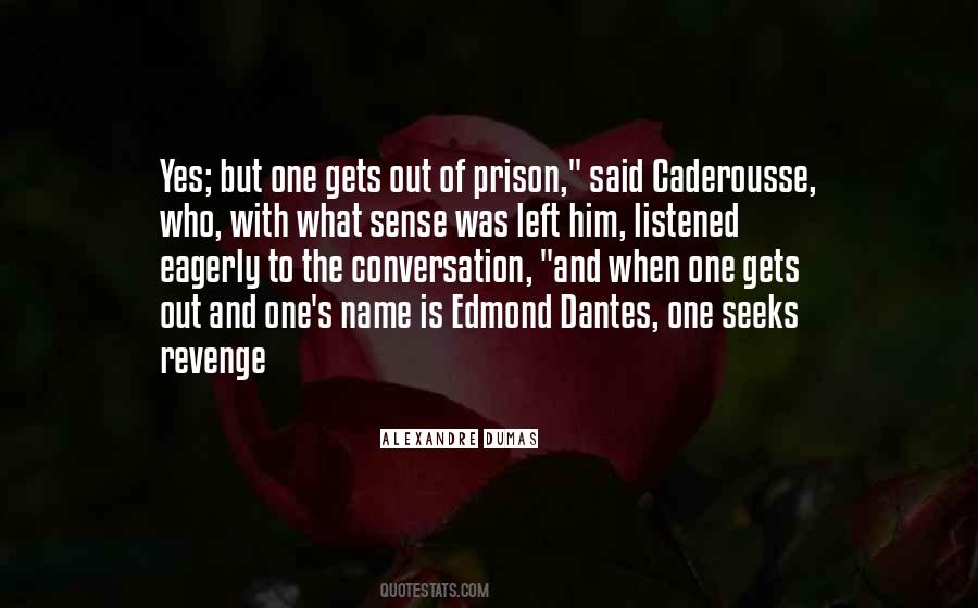 Quotes About What Conversation Is #163056