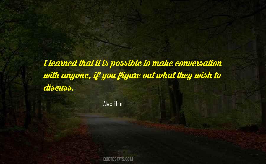 Quotes About What Conversation Is #1715095