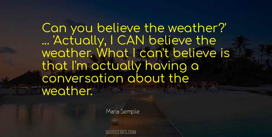 Quotes About What Conversation Is #1770821