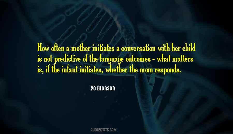 Quotes About What Conversation Is #1810143
