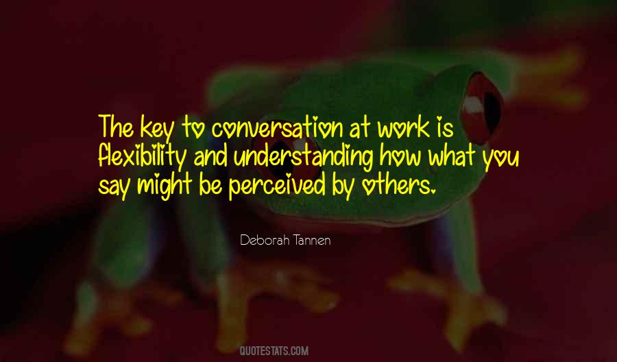 Quotes About What Conversation Is #183273