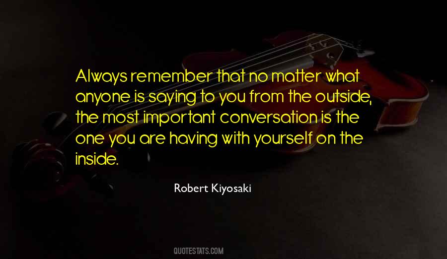 Quotes About What Conversation Is #489497