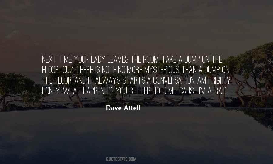 Quotes About What Conversation Is #918764