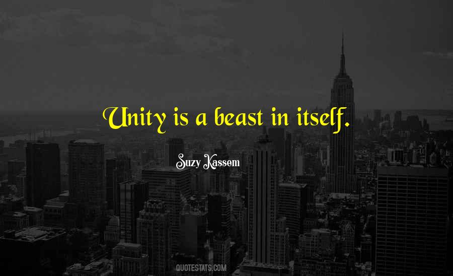 Unity Is Quotes #1141672