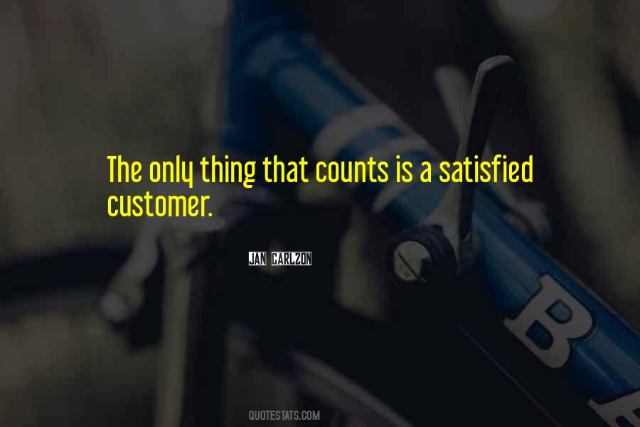 A Satisfied Customer Quotes #1238506