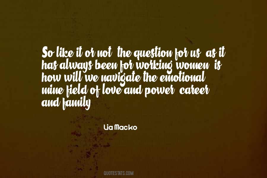 Career Or Family Quotes #1389672