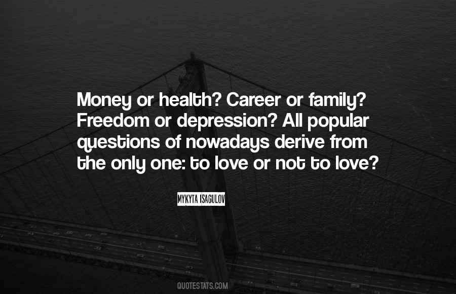 Career Or Family Quotes #858190