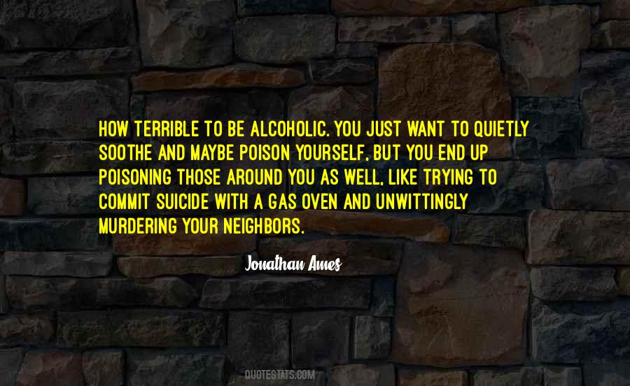 Poisoning Yourself Quotes #1254470
