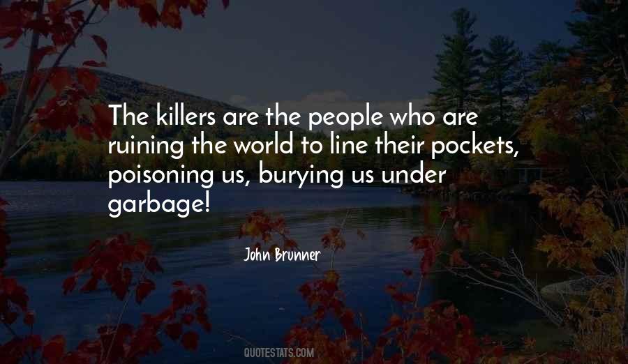 Poisoning Yourself Quotes #83605
