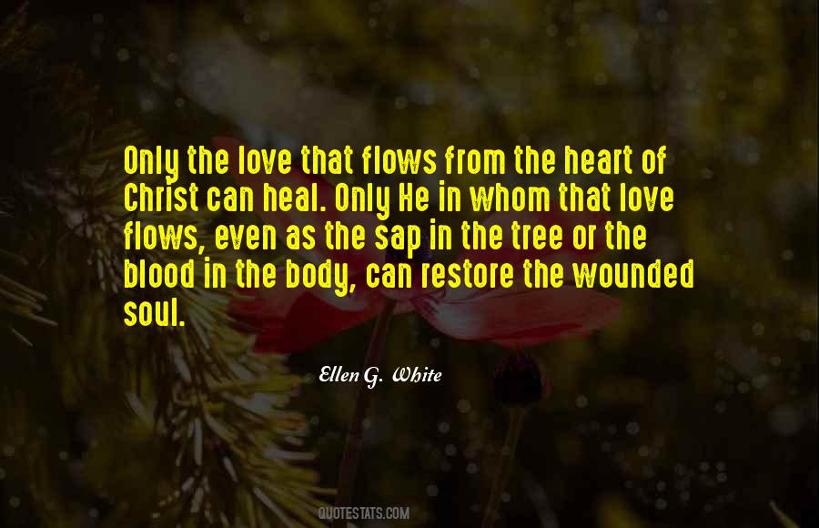 Wounded Love Quotes #387485