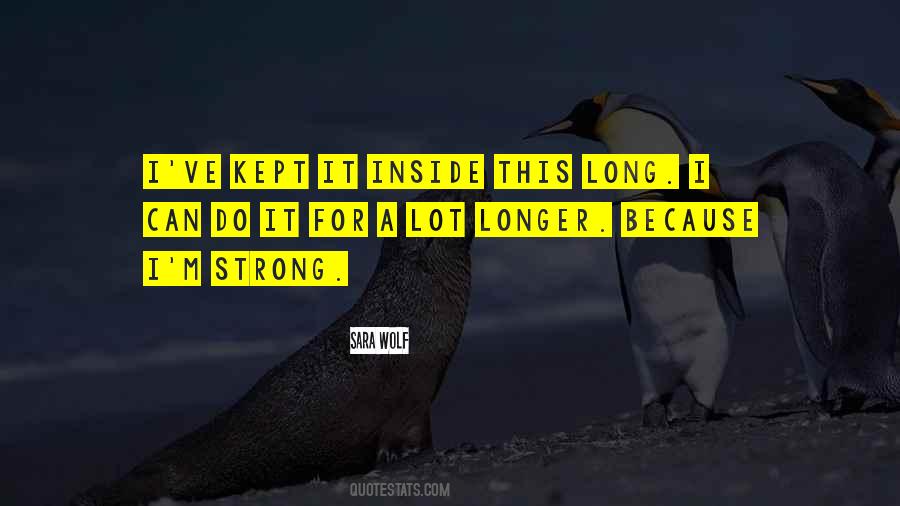 Strong Wolf Quotes #1021744