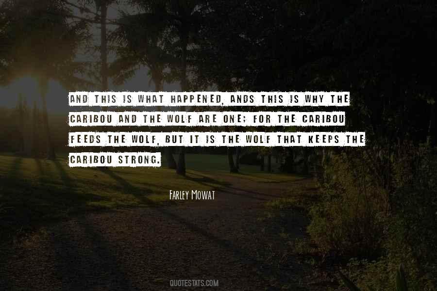 Strong Wolf Quotes #1431889