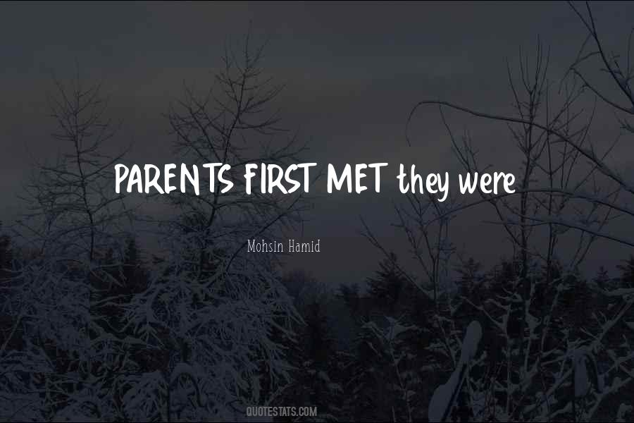 First Met Quotes #1801230