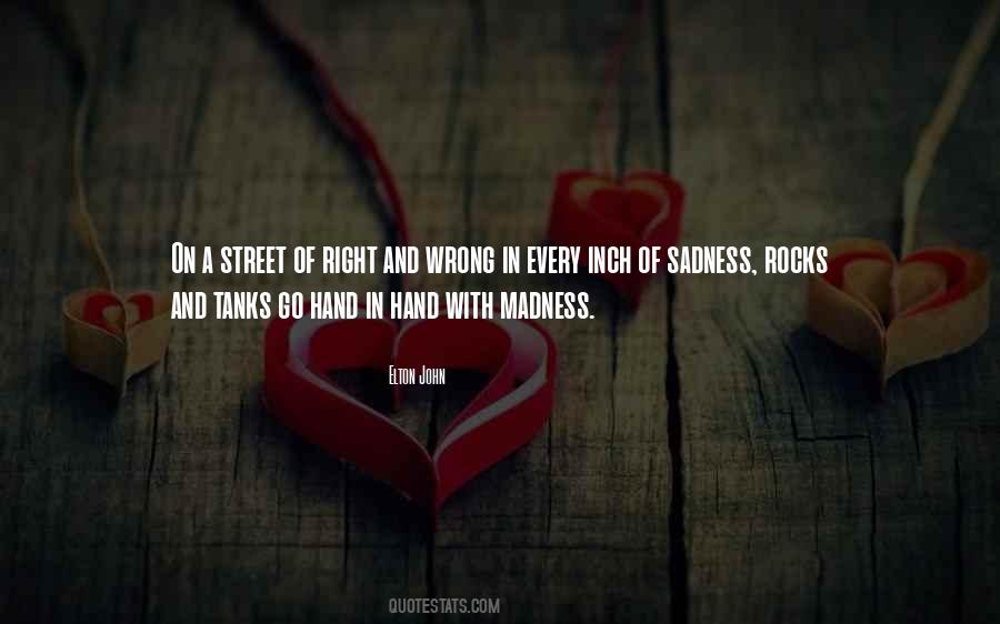 Right A Wrong Quotes #100313