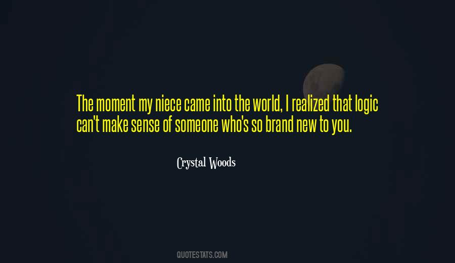 First Moment Of Love Quotes #1525321