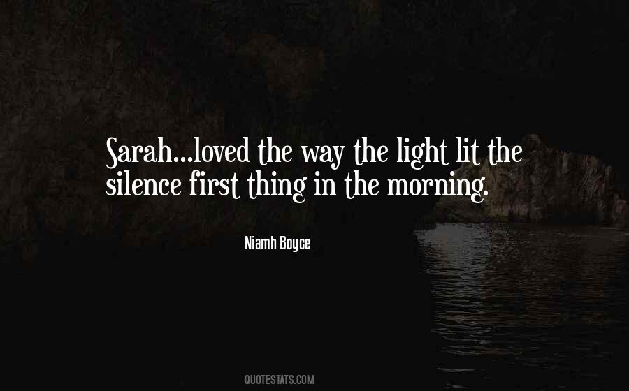 First Morning Light Quotes #1071836