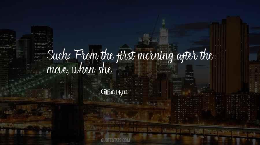 First Morning Quotes #322465