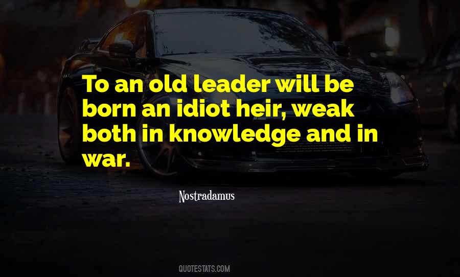 Weak Leader Quotes #1128049