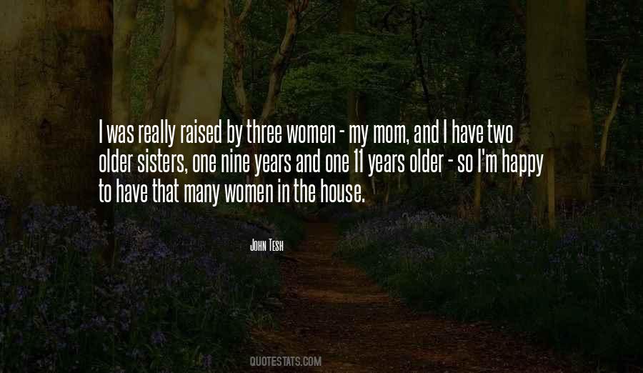 Happy House Quotes #1155919