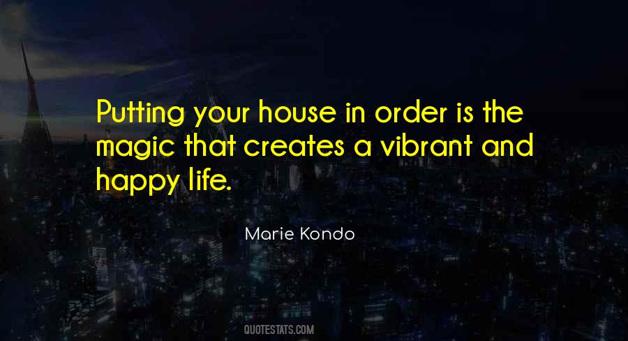 Happy House Quotes #1230564
