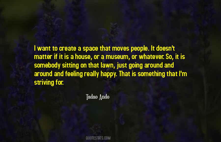 Happy House Quotes #1254272